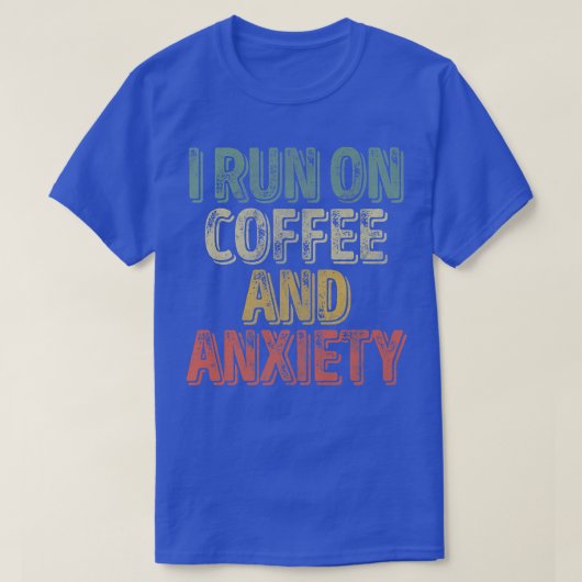 引用文メンタルヘルスシャツについて走コーヒーアン Tシャツ (デザイン正面)