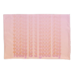 引用文今日は良い日の桃とピンク 枕カバー