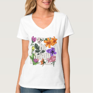 引用文前向きベハッピーアンドガーデンフラワー Tシャツ