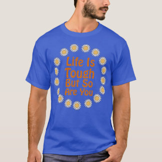 引用文前向きライフは厳しい Tシャツ