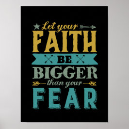 引用文感動的信仰を恐怖より大きくさせる ポスター