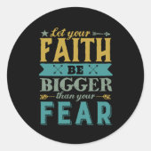 引用文感動的信仰を恐怖より大きくさせる ラウンドシール (正面)