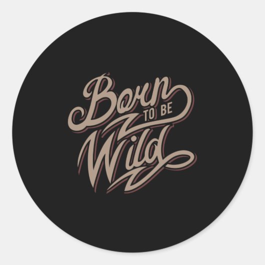 引用文生まれ-野生になる – 暗 ラウンドシール (正面)