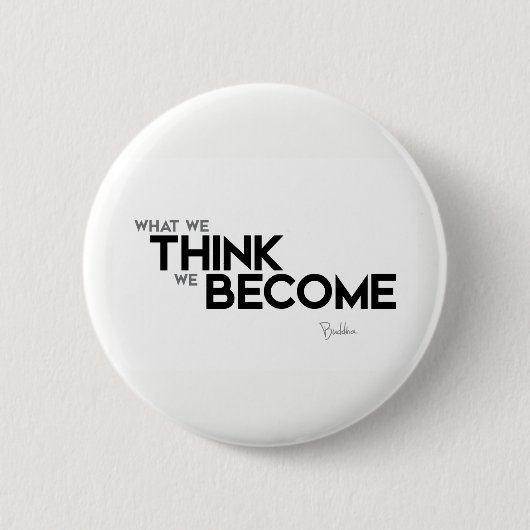 引用文: 仏: 心はすべてです 缶バッジ (正面)