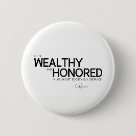 引用文: 孔子: 豊か、名誉を与えられる 缶バッジ