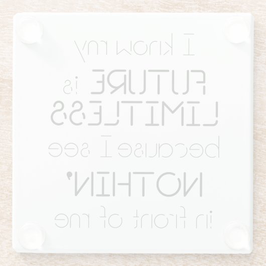 引用文 – 私の未来は無限だと知っている ガラスコースター (裏面)