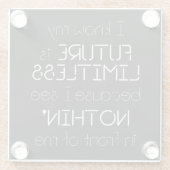 引用文 – 私は私の未来が無限であることを知っている – 黒 ガラスコースター (裏面)