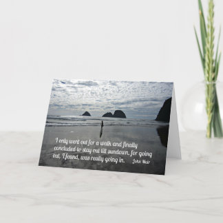 引用文:John Muir、散歩に行く カード