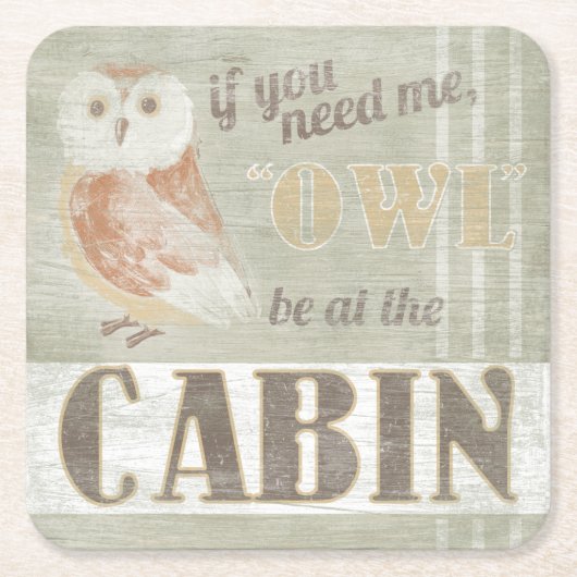 引用文 | Owl Be The Cabin スクエアペーパーコースター (正面)