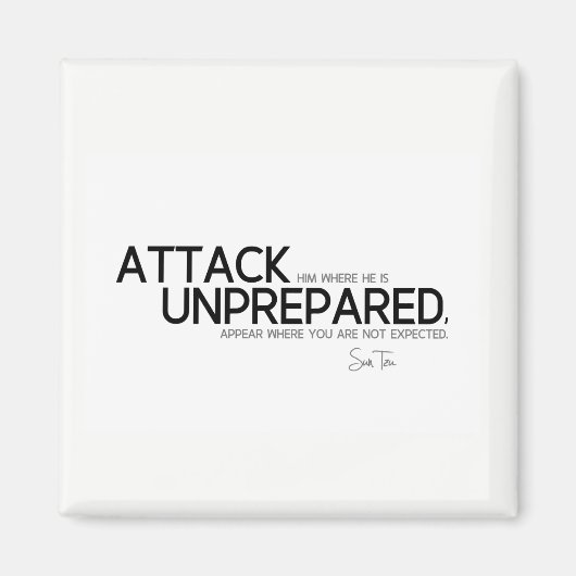 引用文: Sun Tzu：未準備の攻撃 マグネット (正面)