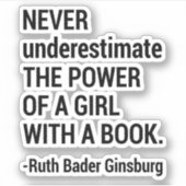 引用文RBG、決して少女の力を過小評価しない シール (正面)