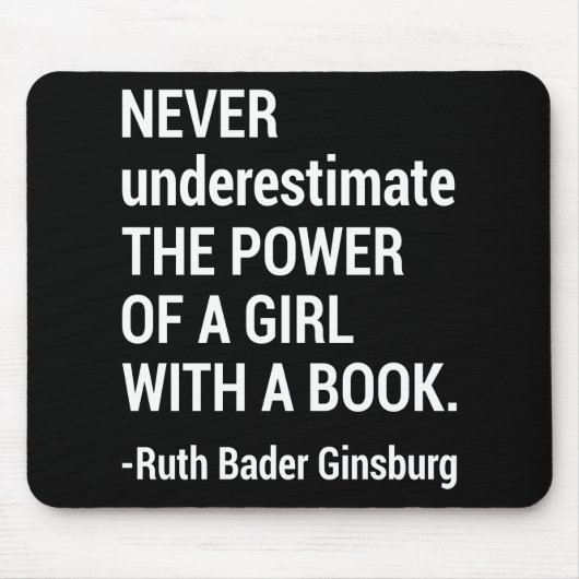 引用文RBG、決して少女の力を過小評価しない マウスパッド (正面)