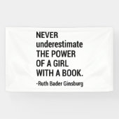 引用文RBG、決して少女の力を過小評価しない 横断幕 (横)