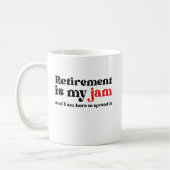 引退おもしろいは私のジャムスプレッド コーヒーマグカップ (左)