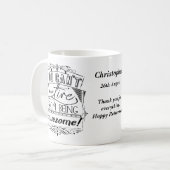 引退は引退できない素晴らし コーヒーマグカップ (正面左)