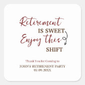 引退は楽しむこのシフト退職 スクエアシール (正面)