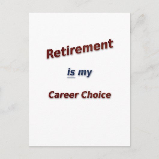 引退は私のキャリア選択だ! ポストカード (正面)