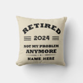 引退パーソナライズされたは私の問題ではない クッション (正面)