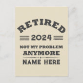 引退パーソナライズされたは私の問題ではない ポストカード (正面)