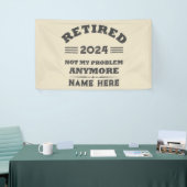 引退パーソナライズされたは私の問題ではない 横断幕 (トレードショー)