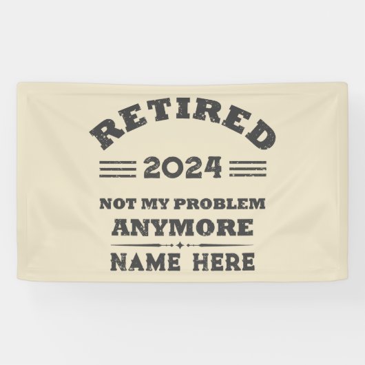引退パーソナライズされたは私の問題ではない 横断幕 (横)