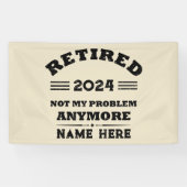 引退パーソナライズされたは私の問題ではない 横断幕 (横)
