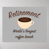 引退：世界で最も長いコーヒー休憩 ポスター (正面)