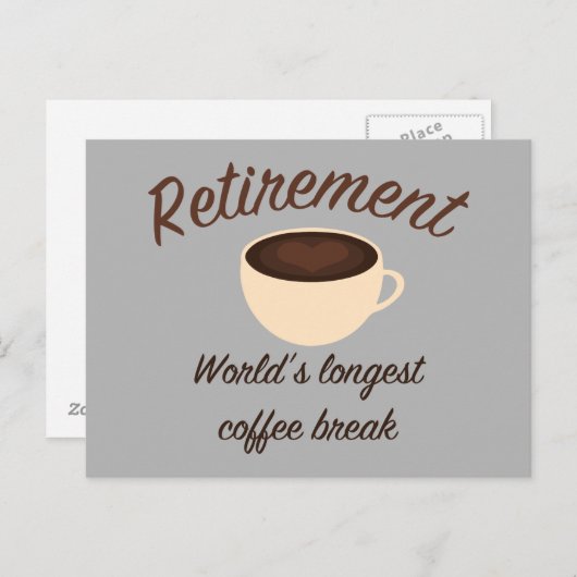 引退：世界で最も長いコーヒー休憩 ポストカード (正面/裏面)