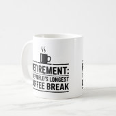 引退：世界最長のコーヒーおもしろい休憩 コーヒーマグカップ (正面左)