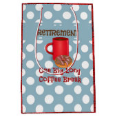 引退 – 1つの大きな長いコーヒーブレイク ミディアムペーパーバッグ (正面)