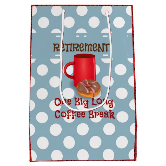 引退 – 1つの大きな長いコーヒーブレイク ミディアムペーパーバッグ (裏面)