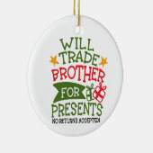 弟をプレゼント |写カスタム真おもしろい セラミックオーナメント (右)