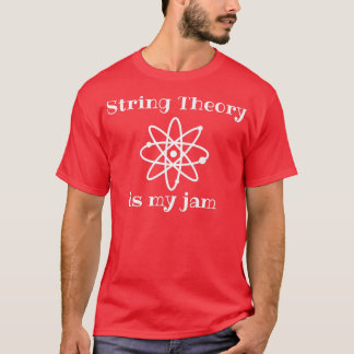 弦理論はMy-Jam量子物理おもしろい科学である Tシャツ