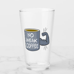 弱いコーヒーはない タンブラーグラス