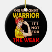 弱いストロのためではない膝置換戦士 セラミックオーナメント (裏面)