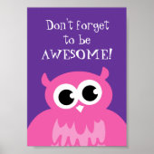 張り忘れ出してはいけ素晴らしよ | DFTBAピンクフクロウ ポスター (正面)