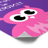 張り忘れ出してはいけ素晴らしよ | DFTBAピンクフクロウ ポスター (角)