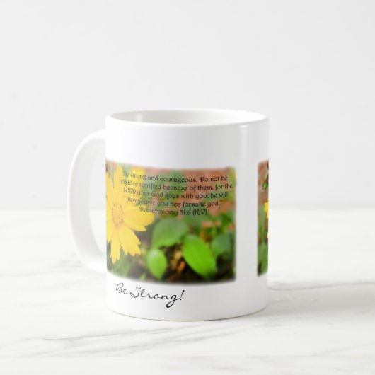 強いがあって下さい! 勇気があって下さいあって下さい! Deuteronomyの31:6 コーヒーマグカップ (正面左)