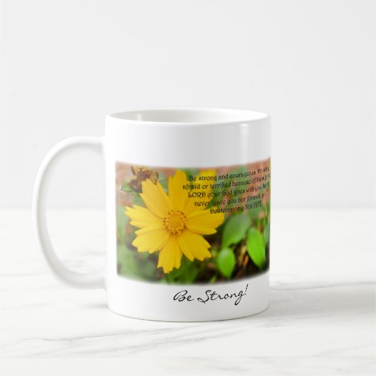 強いがあって下さい! 勇気があって下さいあって下さい! Deuteronomyの31:6 コーヒーマグカップ (左)