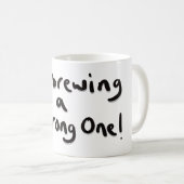 強いのが好きな方へ コーヒーマグカップ (正面右)
