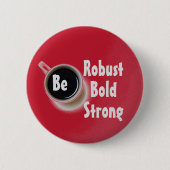 強いコはっきりしたーヒーをテーマに 缶バッジ (正面)