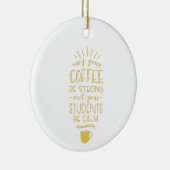 強いコーヒー セラミックオーナメント (右)
