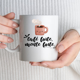 強いコーヒー、強い精神 | モチベーションの引用 コーヒーマグカップ