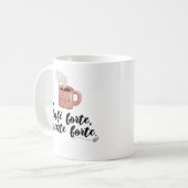 強いコーヒー、強い精神 | モチベーションの引用 コーヒーマグカップ (正面左)