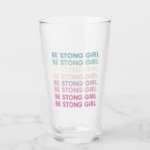 強いモダン女の子のインスピレーションのフレーズ タンブラーグラス (正面)