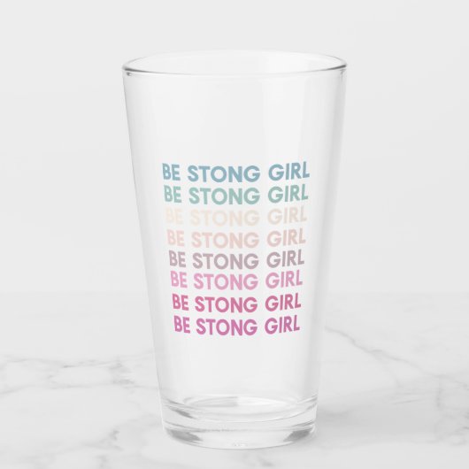 強いモダン女の子のインスピレーションのフレーズ タンブラーグラス (正面)