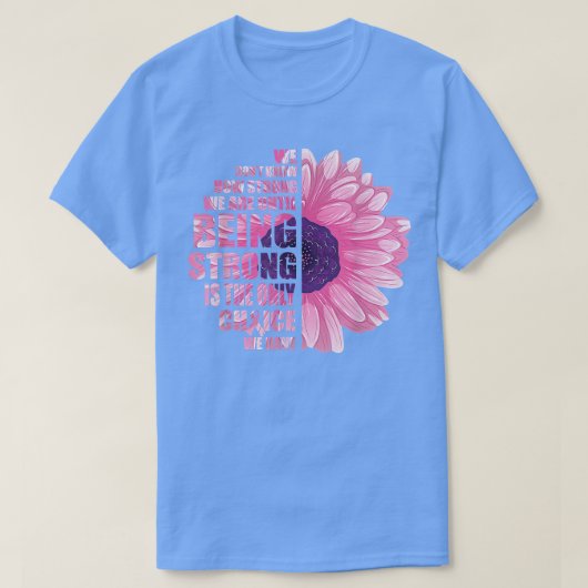 強い乳がん認識度が唯一のC Tシャツ (デザイン正面)