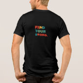 強い人を見つける トライブレンドＴシャツ (裏面)