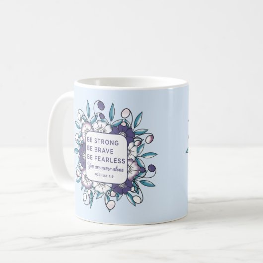 強い勇敢で恐れを知らない – バイブル聖句コーヒーマグ コーヒーマグカップ (正面左)