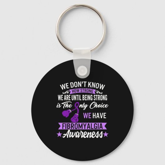 強い唯一の選択線維筋痛認識度1 キーホルダー (正面)